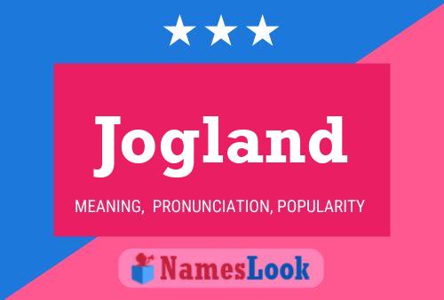 Jogland Name Poster