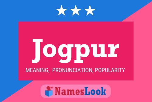 Jogpur Name Poster