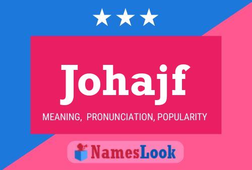 Johajf Name Poster