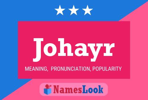 Johayr Name Poster