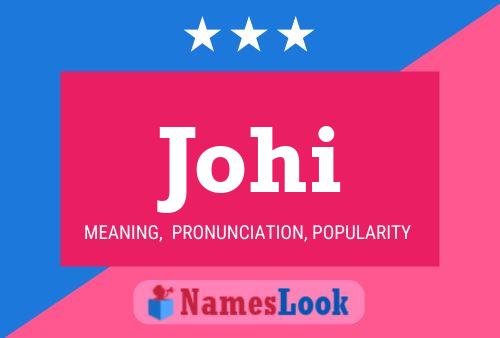 Johi Name Poster