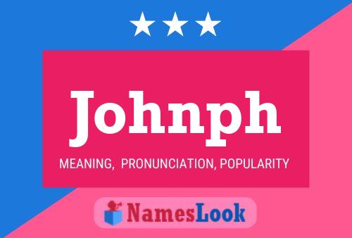 Johnph Name Poster