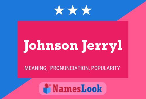 Johnson Jerryl Name Poster