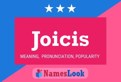 Joicis Name Poster