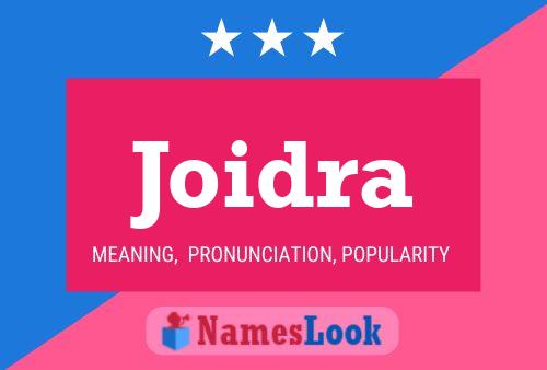 Joidra Name Poster