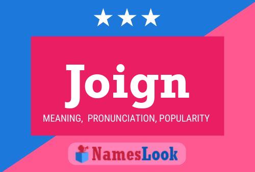 Joign Name Poster