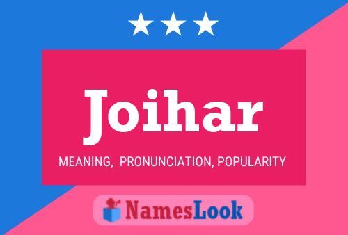 Joihar Name Poster