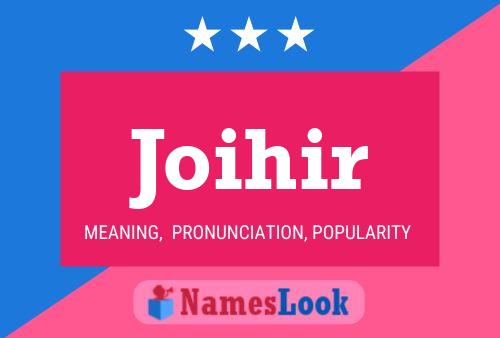 Joihir Name Poster