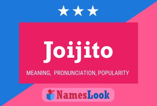 Joijito Name Poster