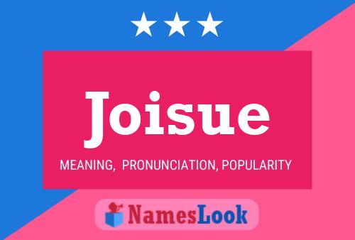 Joisue Name Poster