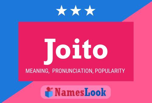 Joito Name Poster