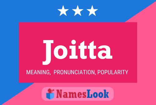 Joitta Name Poster