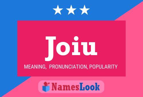 Joiu Name Poster