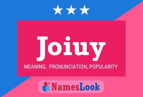 Joiuy Name Poster