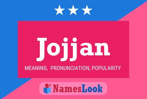 Jojjan Name Poster