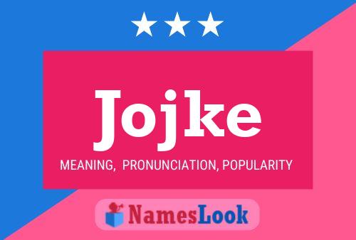 Jojke Name Poster