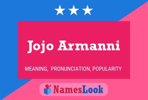 Jojo Armanni Name Poster