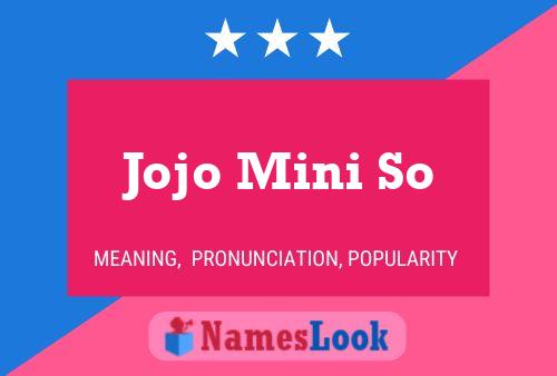 Jojo Mini So Name Poster