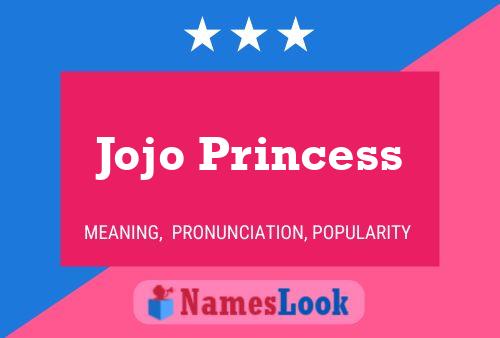 Jojo Princess Name Poster