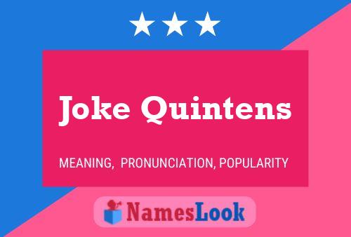 Joke Quintens Name Poster