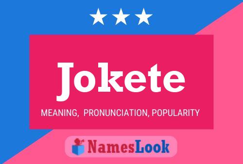 Jokete Name Poster