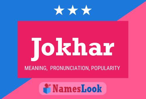 Jokhar Name Poster