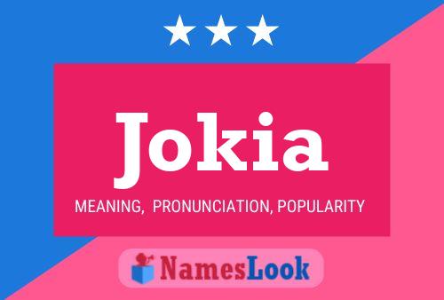 Jokia Name Poster