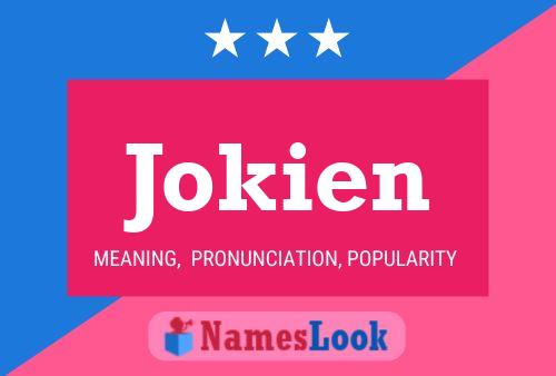 Jokien Name Poster