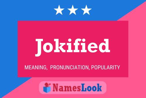 Jokified Name Poster