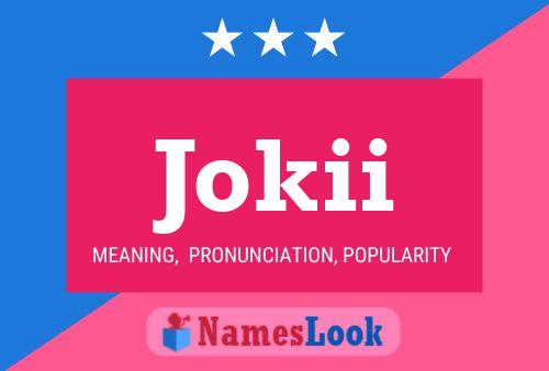 Jokii Name Poster