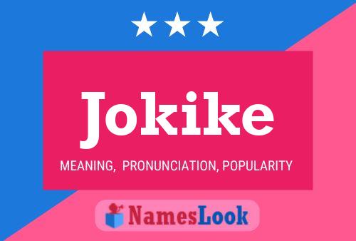 Jokike Name Poster