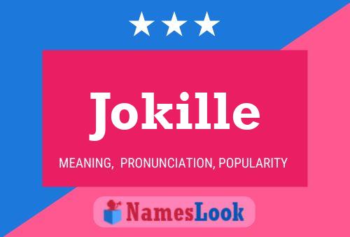 Jokille Name Poster