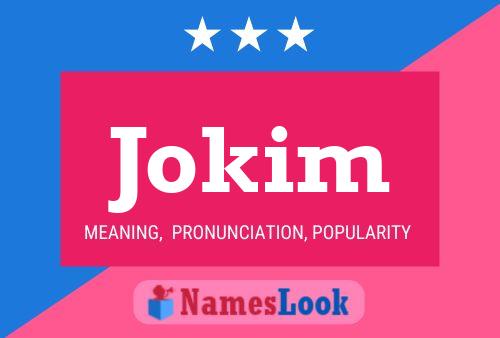 Jokim Name Poster