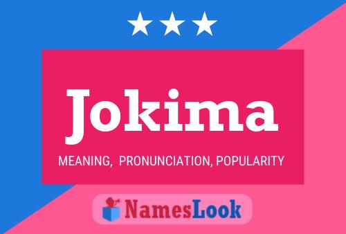 Jokima Name Poster