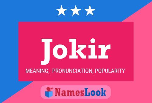 Jokir Name Poster