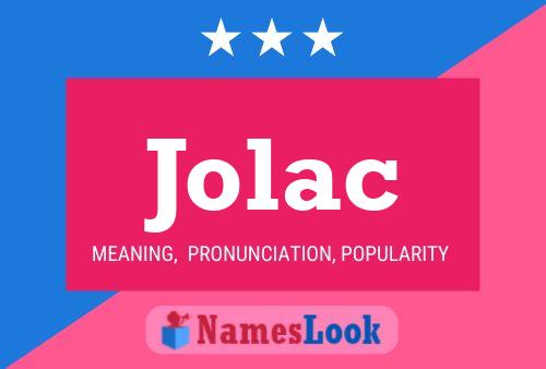 Jolac Name Poster