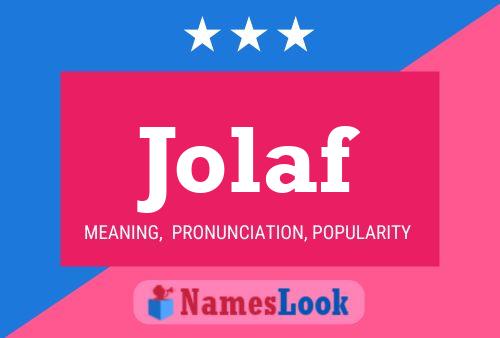 Jolaf Name Poster