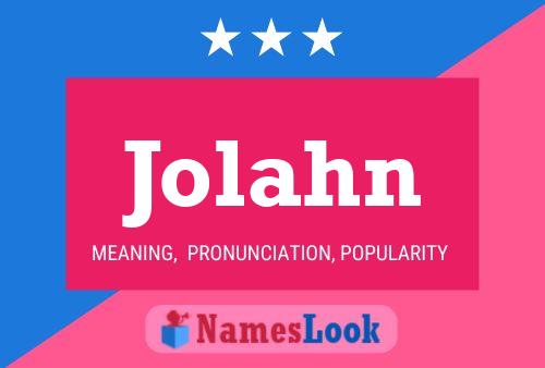 Jolahn Name Poster