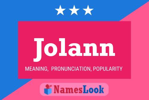 Jolann Name Poster