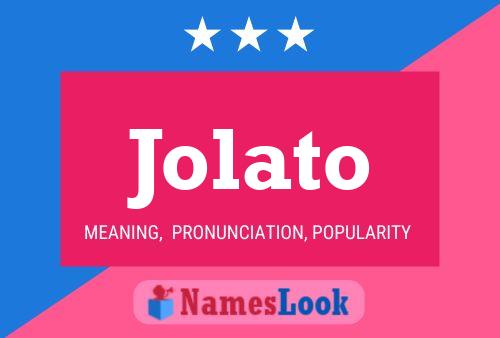 Jolato Name Poster