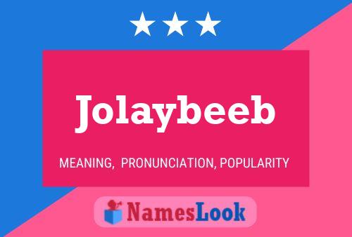 Jolaybeeb Name Poster