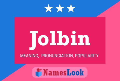 Jolbin Name Poster