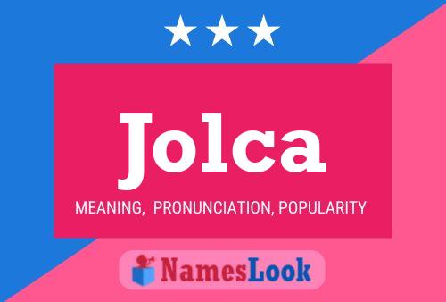 Jolca Name Poster