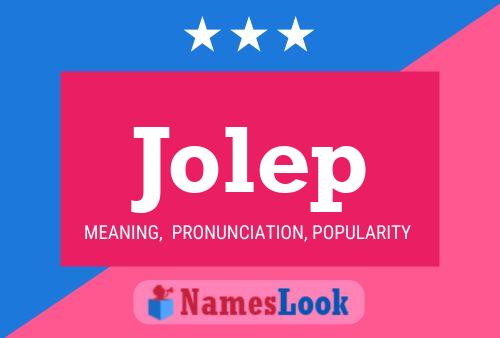 Jolep Name Poster