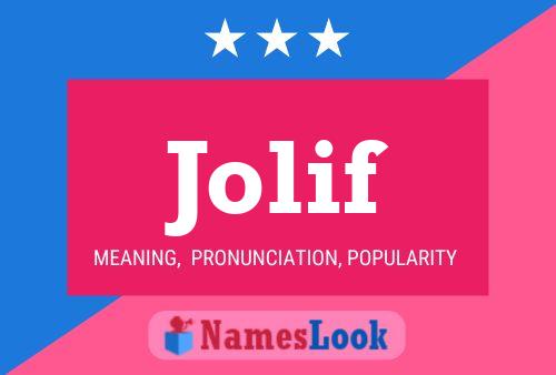 Jolif Name Poster