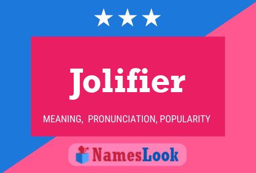 Jolifier Name Poster