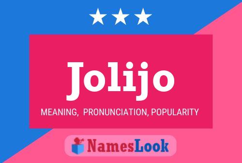 Jolijo Name Poster