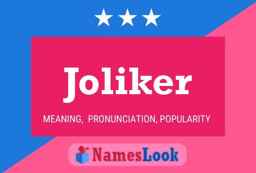 Joliker Name Poster