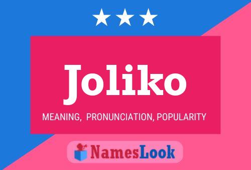 Joliko Name Poster