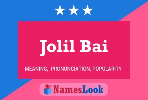 Jolil Bai Name Poster